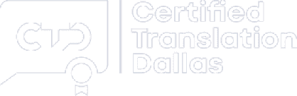 Certified Translation Dallas – Local Translation Company  in Dallas TX