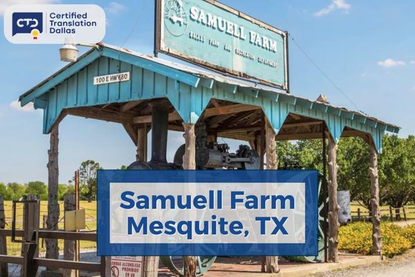 Samuell Farm: An Historical Experience in Mesquite, TX