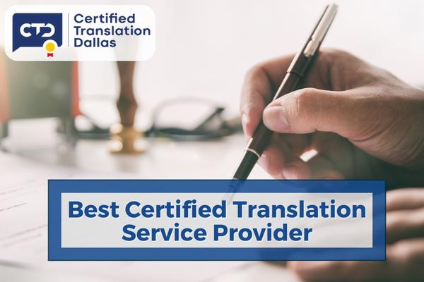 Best Certified Translation Service Provider for 2023